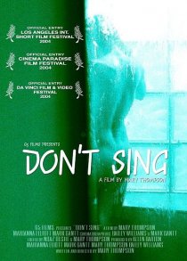 «Don't Sing»