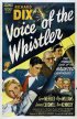 Постер «Voice of the Whistler»