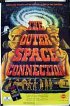 Постер «The Outer Space Connection»