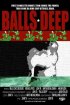 Постер «Balls Deep»