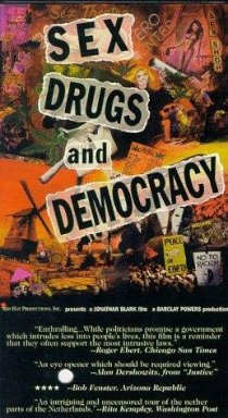 «Секс, наркотики и демократия»