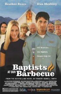 «Baptists at Our Barbecue»
