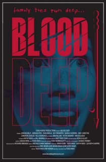«Blood Deep»