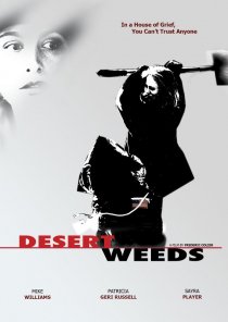 «Desert Weeds»