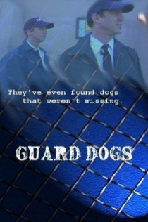 «Guard Dogs»