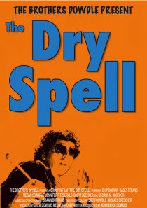 «The Dry Spell»