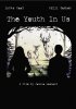 Постер «The Youth in Us»