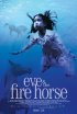 Постер «Ева и Огненный Конь»