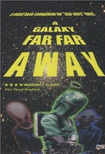 «A Galaxy Far, Far Away»
