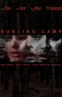 Постер «Hunting Camp»