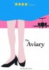 Постер «The Aviary»