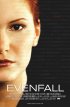 Постер «Evenfall»
