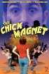 Постер «The Chick Magnet»