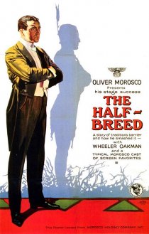 «The Half Breed»