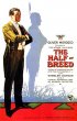 Постер «The Half Breed»
