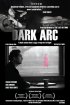 Постер «Dark Arc»
