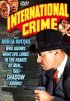 Постер «International Crime»
