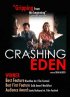 Постер «Crashing Eden»
