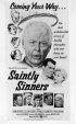 Постер «Saintly Sinners»