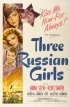 Постер «Три русские девушки»