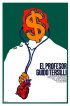 Постер «Il prof. Dott. Guido Tersilli, primario della clinica Villa Celeste convenzionata con le mutue»