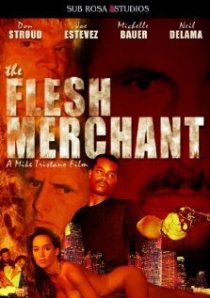 «The Flesh Merchant»