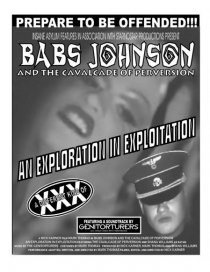 «Babs Johnson and the Cavalcade of Perversion: An Exploration in Exploitation»