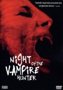 «Night of the Vampire Hunter»