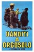 Постер «Бандиты из Оргозоло»
