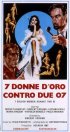 Постер «Sette donne d'oro contro due 07»