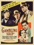 Постер «Gambling Ship»
