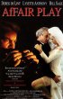 Постер «Affair play»