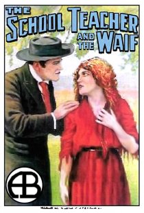«The School Teacher and the Waif»