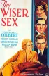 Постер «The Wiser Sex»
