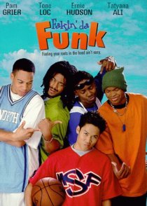 «Fakin' Da Funk»