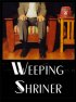 Постер «Weeping Shriner»