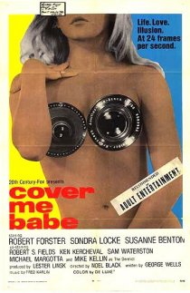 «Cover Me Babe»