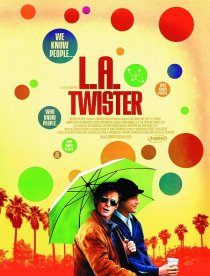 «L.A. Twister»