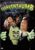 Постер «Frankenthumb»