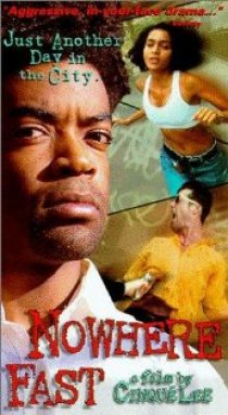 «Nowhere Fast»