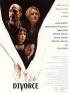 Постер «Divorce: A Contemporary Western»