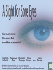 «A Sight for Sore Eyes»