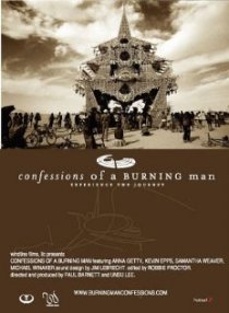 «Confessions of a Burning Man»