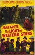 Постер «The Light of Western Stars»