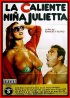 Постер «La caliente niña Julietta»
