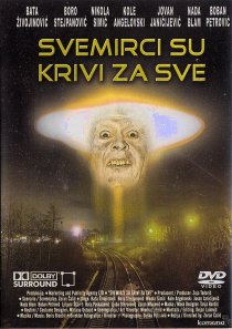 «Svemirci su krivi za sve»