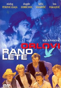 «Orlovi rano lete»