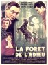 Постер «La forêt de l'adieu»