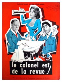 «Le colonel est de la revue»