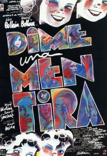 «Dime una mentira»